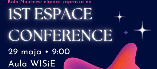 1st eSPACE Conference na Politechnice Lubelskiej już 29 maja